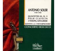 Padre Antonio Soler - Quintettes pour clavecin