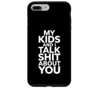 Padre cómico diciendo humor sarcástico Cita Mis hijos Carcasa para iPhone 7 Plus/8 Plus