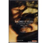 Padre E Hijo (A. Sokurov) [DVD]