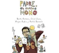 Padre, el último mono (Humor)