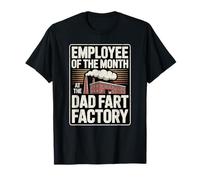 Padre Empleado del Mes En La Fábrica De Pedos De Papá Camiseta