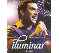 Padre Fabio De Melo -Iluminar Ao Vivo (Blu-Ray) [DVD]