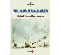 Padre, mañana me van a dar muerte: 19 (Guardianes del sueño)