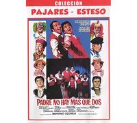 Padre no hay mas que dos
