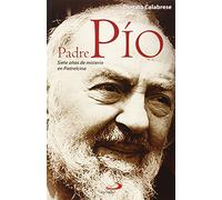 Padre Pío: Siete años de misterio de Pietrelcina: 51 (Testigos)