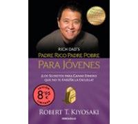 Padre Rico Padre Pobre Para Jóvenes (edición Limitada · Verano)