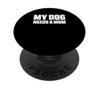 Padre Soltero Perro Papá Divertido Mi Perro Necesita Una Mamá PopSockets PopGrip Adhesivo