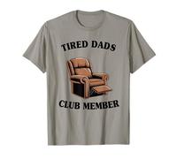 Padres cansados Miembro del Club Sillón Padre Funny Men Camiseta