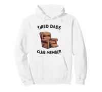 Padres cansados Miembro del Club Sillón Padre Funny Men Sudadera con Capucha