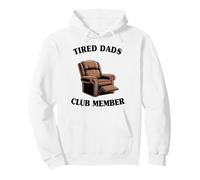 Padres cansados Miembro del Club Sillón Padre Funny Men Sudadera con Capucha