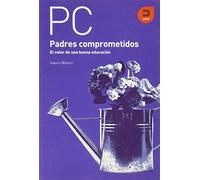Padres comprometidos: El valor de una buena educación (Expresiones)