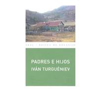 Padres e hijos | Iván S. Turguéniev