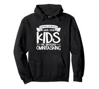 Padres multitarea: cuatro hijos Sudadera con Capucha