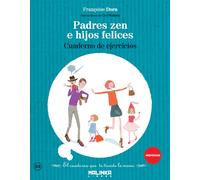 Padres zen e hijos felices