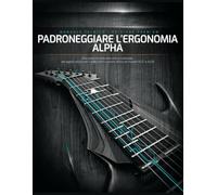 Padroneggiare l'ergonomia Alpha: Alla scoperta della meccanica multiscala, dei segreti strutturali e delle matrici sonore attive dei modelli A527 e A528