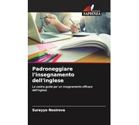 Padroneggiare l'insegnamento dell'inglese: La vostra guida per un insegnamento efficace dell'inglese