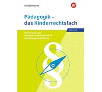 Pädagogik - das Kinderrechtsfach: Neue Impulse der Dialogischen Fachdidaktik für die pädagogische Bildung