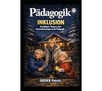 Pädagogik - Inklusion: Grundlagen, Chancen und Herausforderungen in der Pädagogik