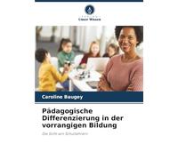 Pädagogische Differenzierung in der vorrangigen Bildung: Die Sicht von Schullehrern