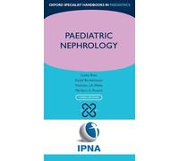 Paediatric Nephrology (Oxford Specialist Handbooks in Paediatrics)