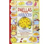 Paellas Y Arroces (el Sabor De Nuestra Tierra)