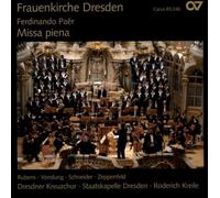 Dresdner Kreuzchor Kreile, Roderich Rubens, Sibylla Schneider, Jorg Staatskapelle Dresden Vondung, Anke Zeppenfeld, Georg - Paer: Missa Piena En Re Menor / Rubens, Vondung, Schneider, Zeppenfeld, Staatskapelle Dresden - Kreile
