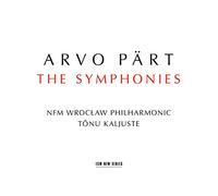 Arvo Pärt - The Symphonies