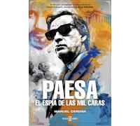 Paesa: El Espía De Las Mil Caras