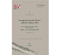Paesaggi musicali dalla Palestina. Attività didattiche per bambine/i e ragazze/i della scuola italiana. Ediz. per la scuola (Fare per capire)