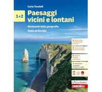 Paesaggi vicini e lontani. Per la Scuola media. Strumenti della geografia. Italia ed Europa (Vol. 1-2)