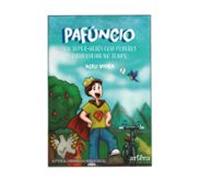 Pafúncio: Um Super-herói Com Poderes Para Viajar No Tempo (ebook)