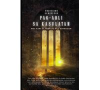 Pag-abli sa Kasulatan: Keys to the Immortal Kingdom-Ang Hiligaynon nga Badbad (Keys to the Immortal Kingdom - The Words Become Flesh)