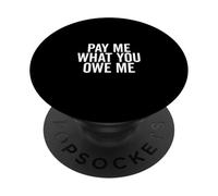 Págame lo Que me debes Solicitud de Dinero humorístico PopSockets PopGrip Adhesivo