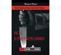 Pagan justos por pecadores (SED DE MAL)
