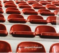 Pagani Mauro - Domani (Limited Edition)