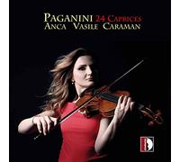 Paganini : 24 Caprices pour violon seul. Vasile Caraman.