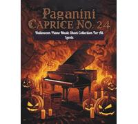 Paganini Caprice No. 24 | Halloween Piano Music Sheet Collection For All Levels