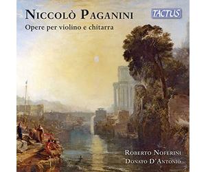 Paganini : uvres pour violon et guitare. Noferini, D'Antonio.