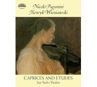 Paganini/wieniawski: caprices and etudes for violin