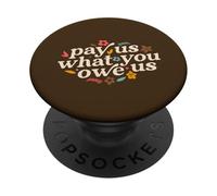 Páganos lo Que Nos debes Femenino PopSockets PopGrip Adhesivo