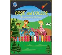 PAGE AND COLLOR: AN ADVENTURE AT THE FARM