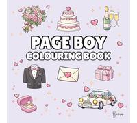Page Boy Colouring Book: Bold and Easy Wedding Colouring Pages for Children - Cover Colour: Lilac: A Fun, Bold and Easy Wedding Activity Book and Page Boy Gift (Wedding Colouring Books - Bold & Easy)