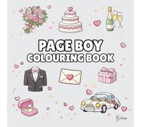 Page Boy Colouring Book: Bold and Easy Wedding Colouring Pages for Children - Cover Colour: Soft Grey: A Fun, Bold and Easy Wedding Activity Book and ... Gift (The Wedding Party Colouring Collection)