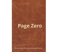 Page Zero: The notebook for those who think outside the box