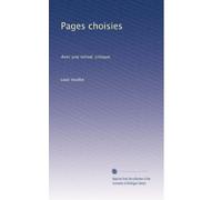Pages choisies: Avec une introd. critique.