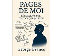 PAGES DE MOI: RÉFLEXIONS SUR TOUT CE QUE J’AI VÉCU (Páginas de mim)
