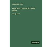 Pages from a Journal with Other Papers: in large print