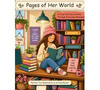 Pages of Her World: A Cozy Coloring Journey Through Everyday Moments