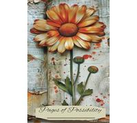 Pages of Possibility: Vintage Floral Journal: Sketching, Writing, or jotting down your Dreams.