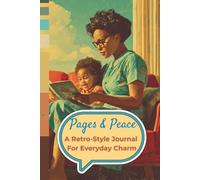 Pages & Peace Journal (Vintage Lady Series): A retro daily planner for mindful routines, family reading, and intentional living.
